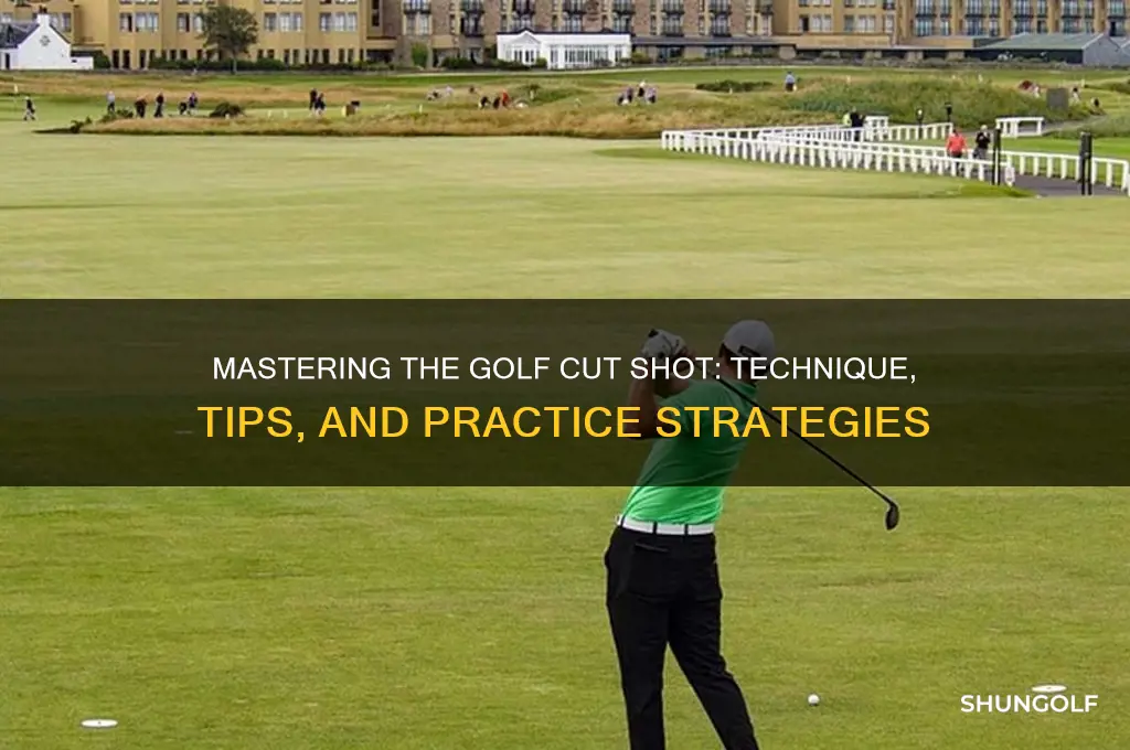 how to play a cut in golf