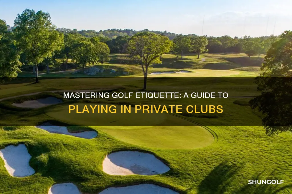how to play a golf in private club