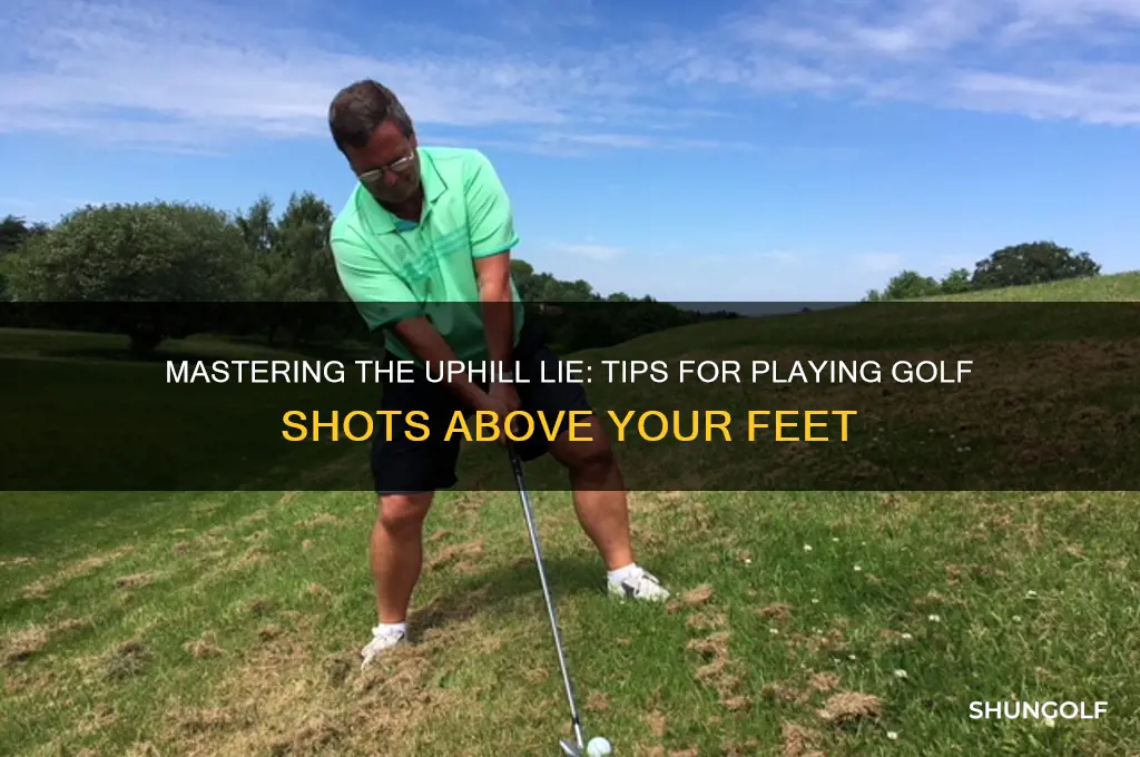 how to play a golf shot above your feet