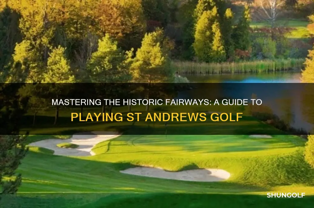 how to play a round of golf at st andrews