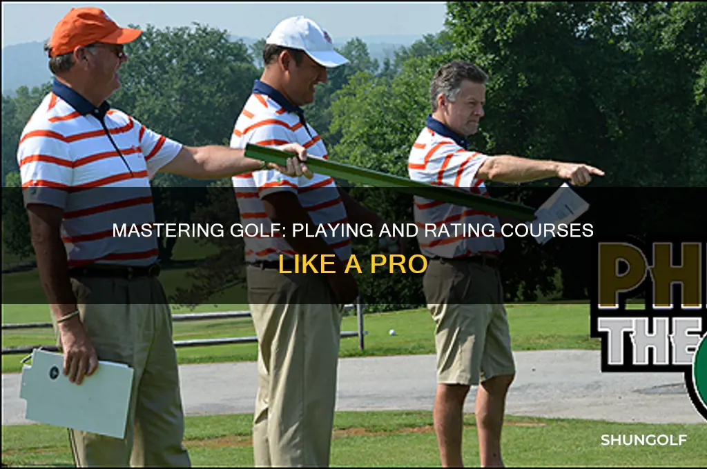 how to play and rate golf courses