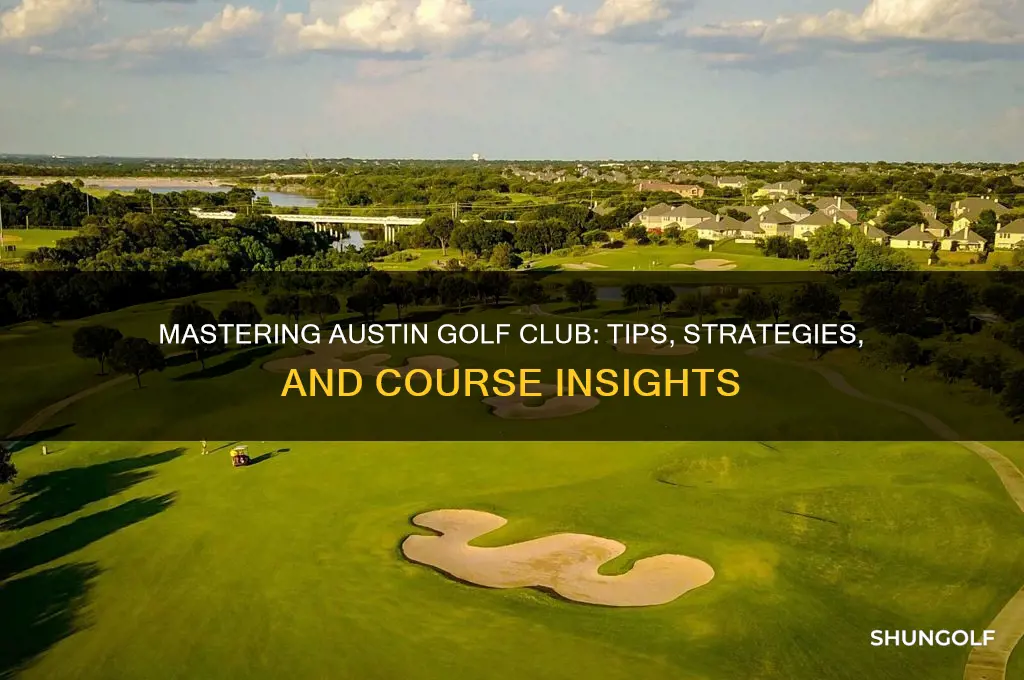 how to play austin golf club