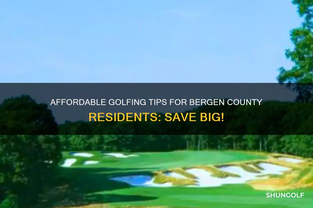 how to play cheap golf as bergen county resident