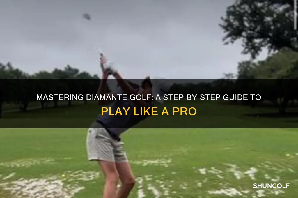 how to play diamante golf