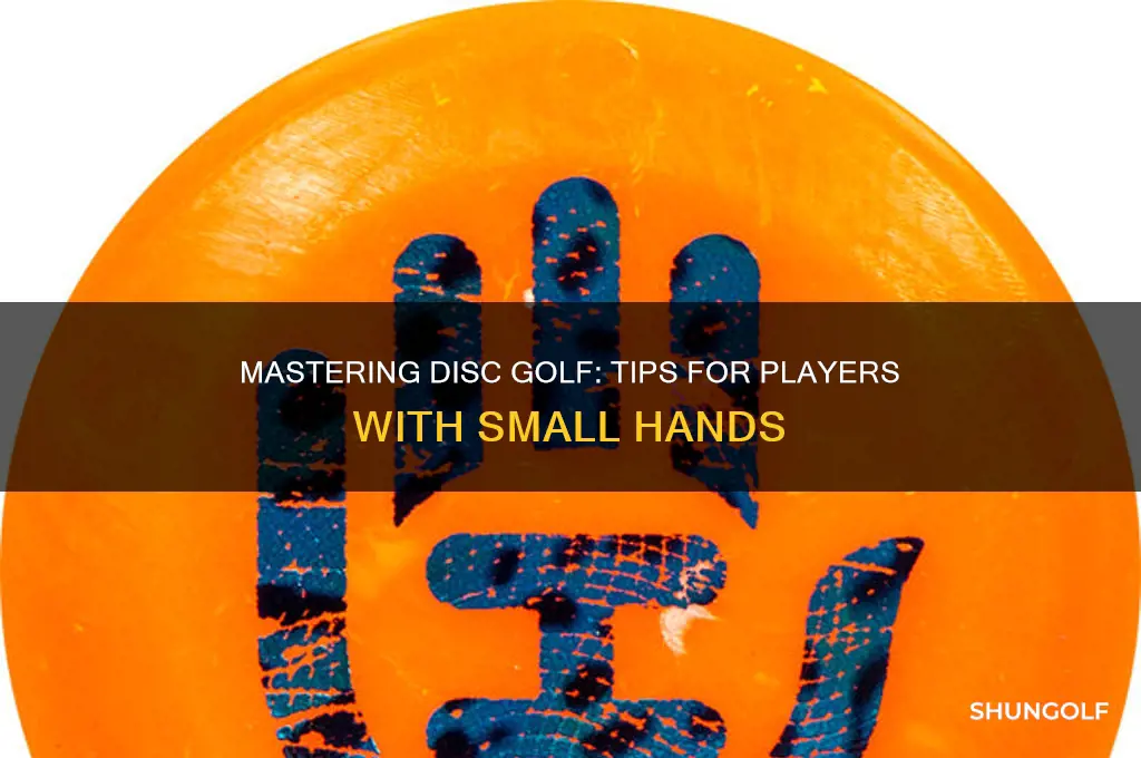 how to play disc golf with small hands