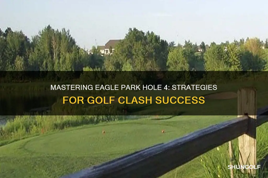 how to play eagle park hole 4 in golf clash