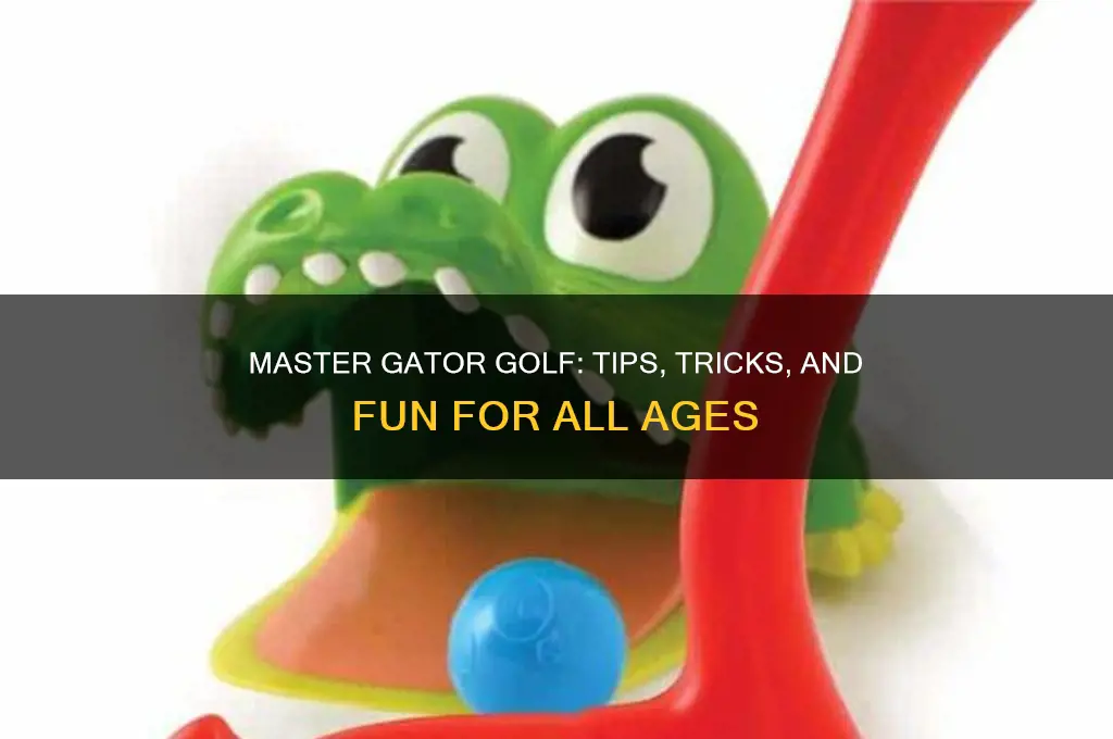 how to play gator golf