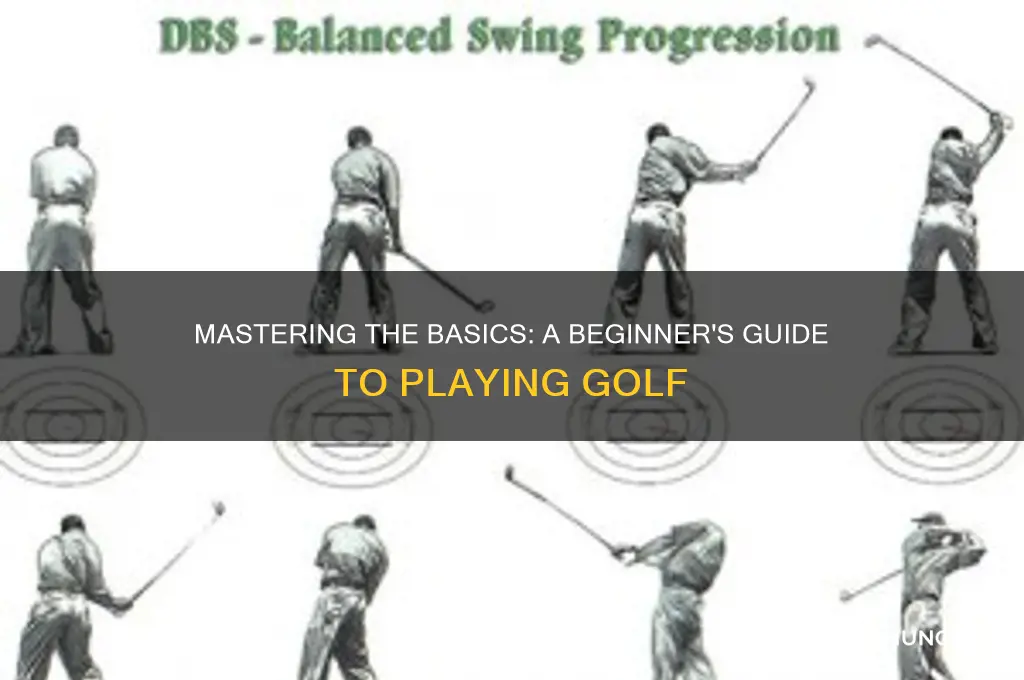 how to play golf 101