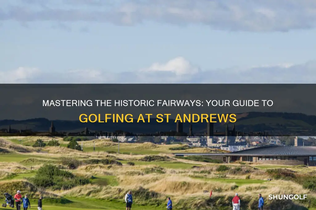 how to play golf at st andrews scotland