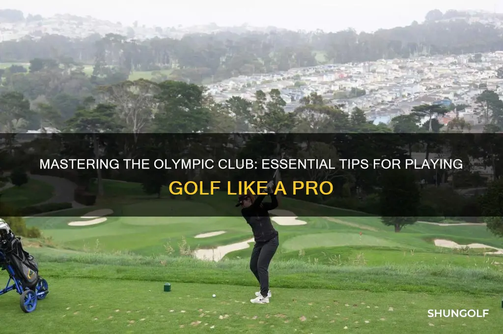 how to play golf at the olympic club