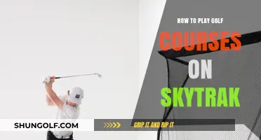 Mastering Golf Courses on SkyTrak: A Comprehensive Guide for Players