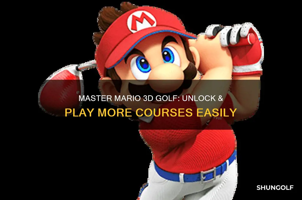 how to play more courses on mario 3d golf