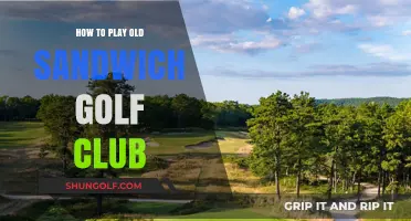 Mastering the Classic: How to Play Old Sandwich Golf Club