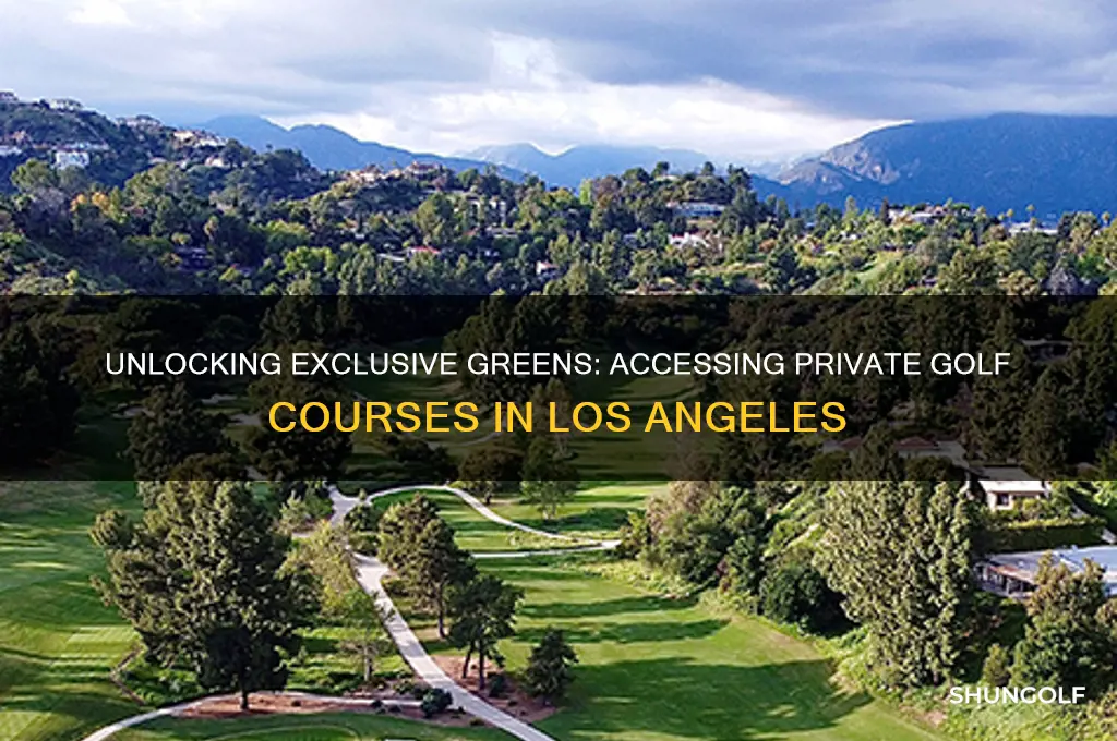 how to play private golf courses in los angeles