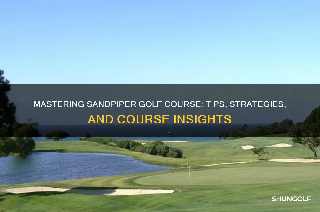 how to play sandpiper golf course