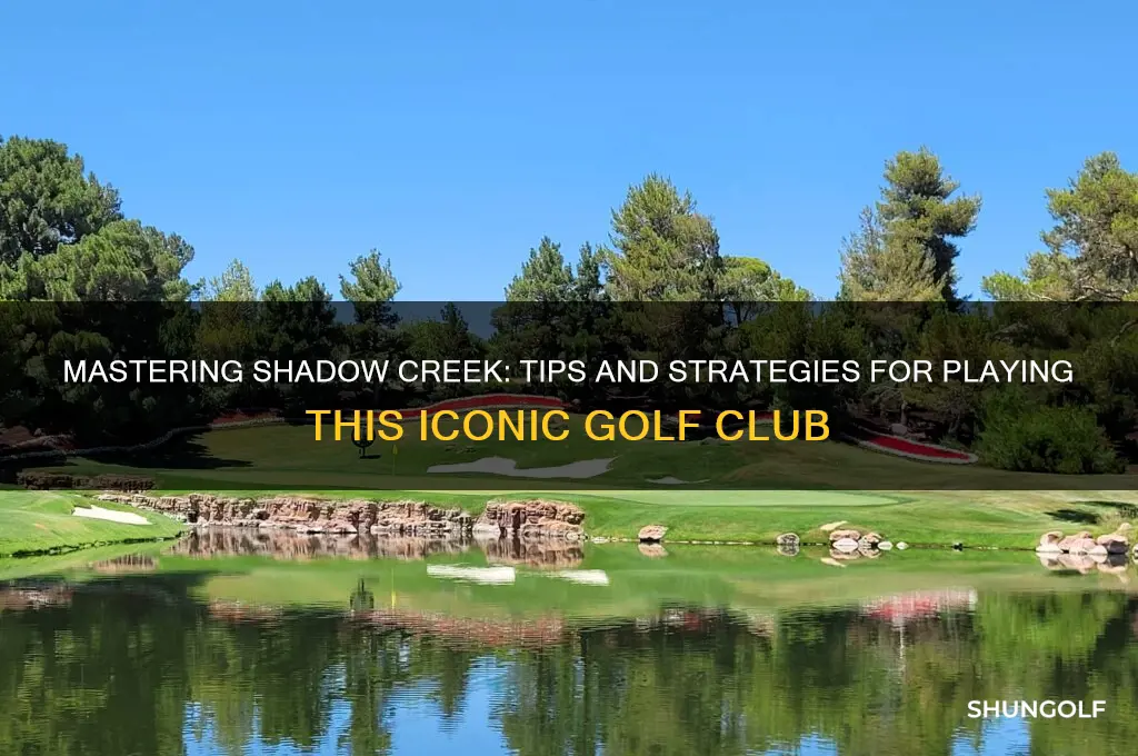 how to play shadow creek golf club