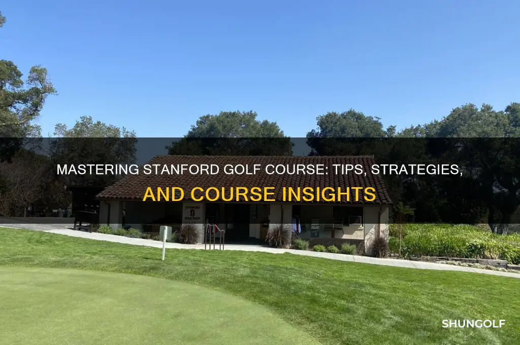 how to play stanford golf course