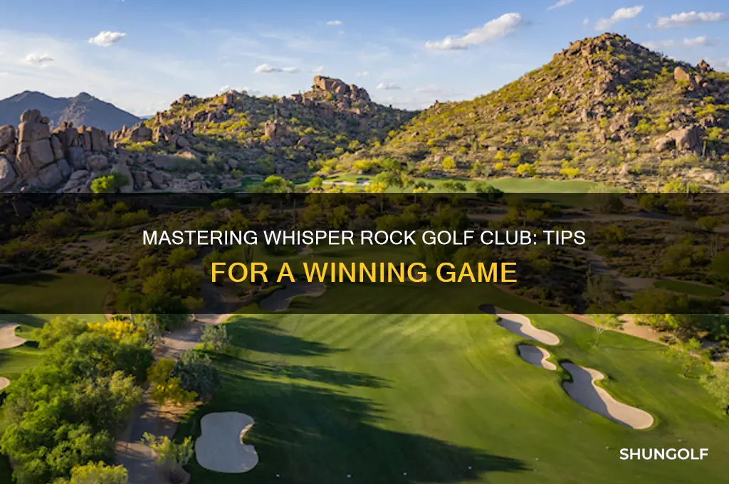 how to play whisper rock golf club