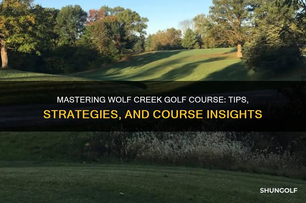 how to play wolf creek golf course