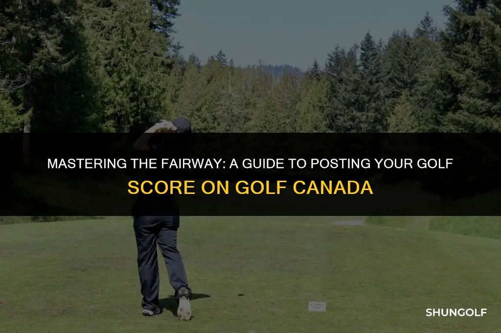 how to post a score on golf canada