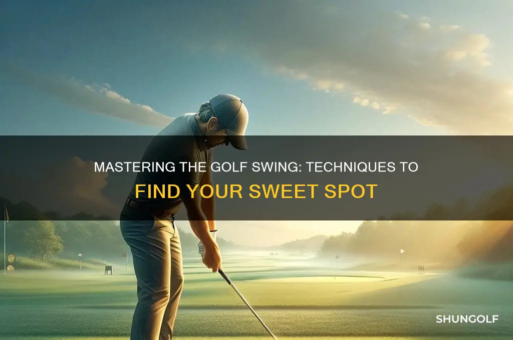 how to practice to hit the sweet spot in golf