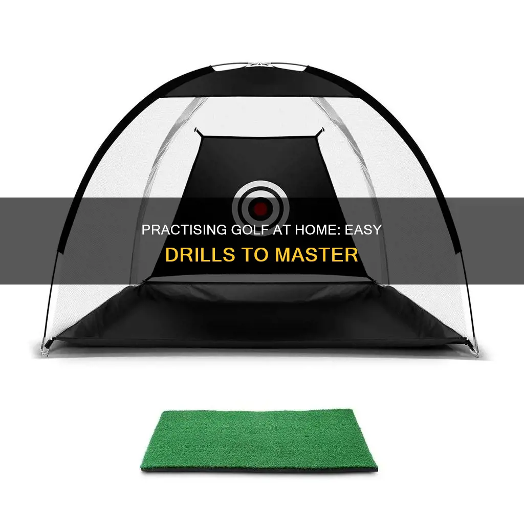 how to practise golf at home