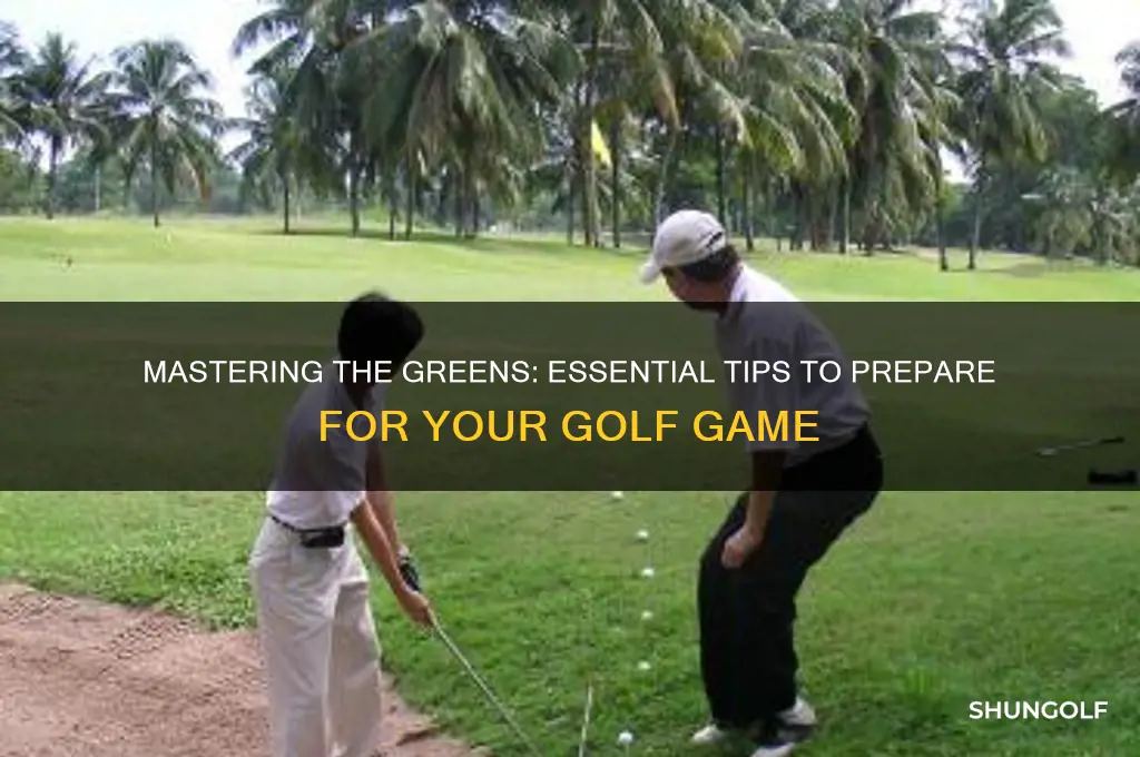 how to prepare for a game of golf
