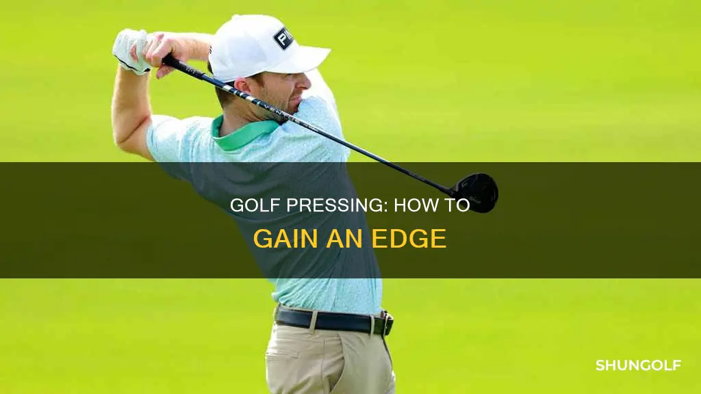how to press in golf