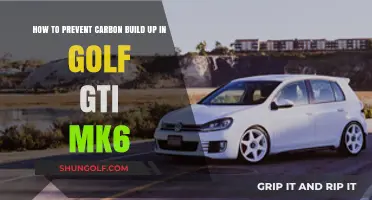 Prevent Carbon Build-Up in Your Golf GTI MK6: Expert Tips