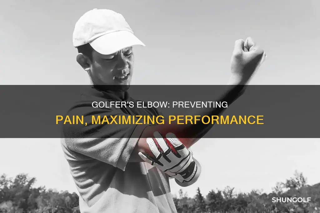 how to prevent golfer elbow