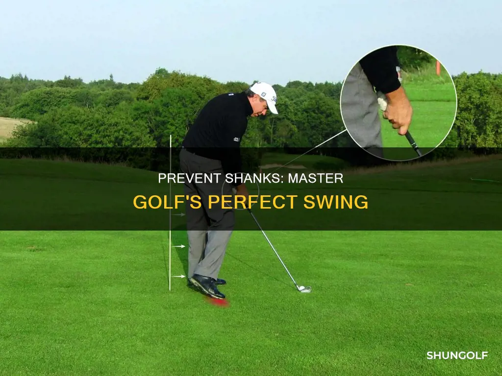 how to prevent shanks in golf