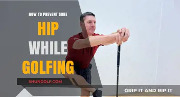 Prevent Sore Hips on the Golf Course: Essential Tips and Techniques