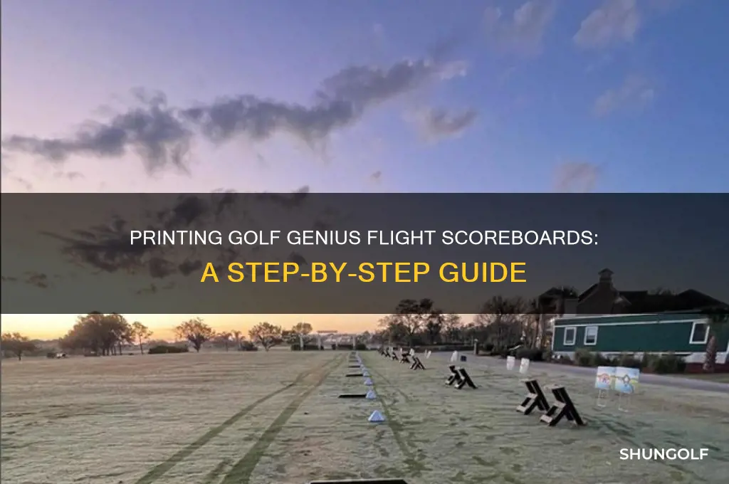 how to print scoreboards for flights in golf genius