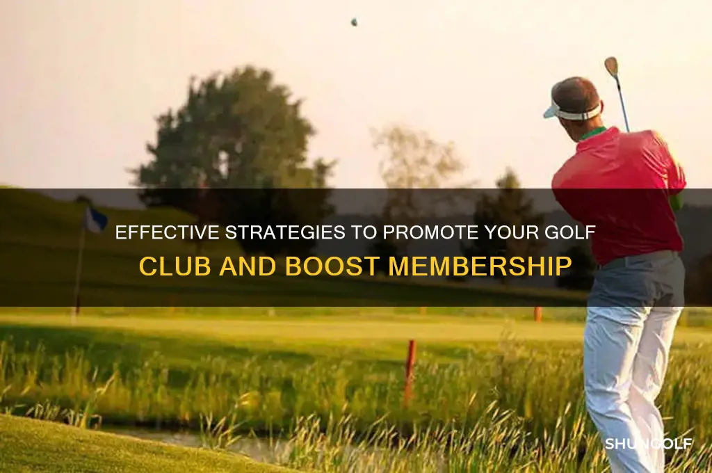 how to promote a golf club