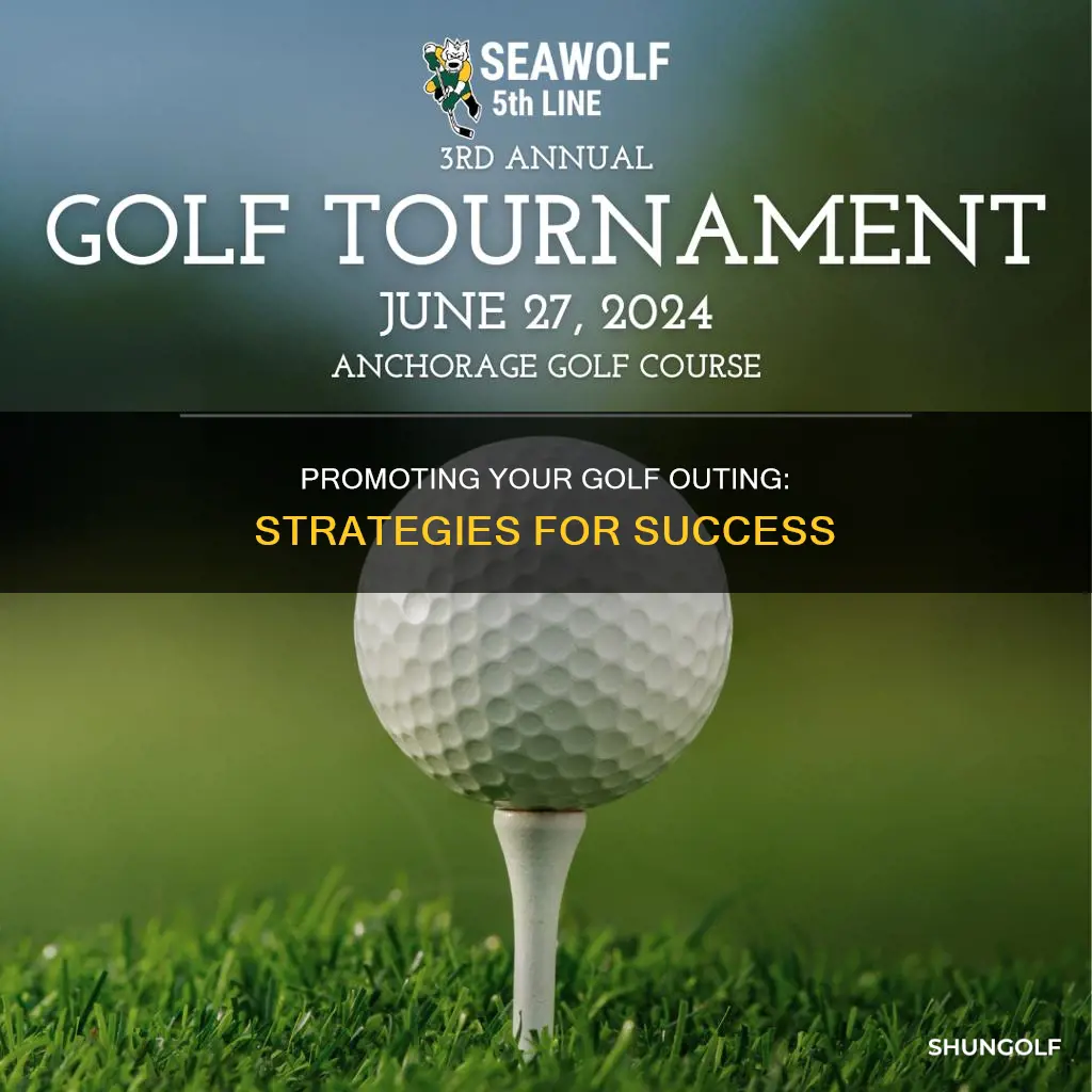 how to promote a golf outing