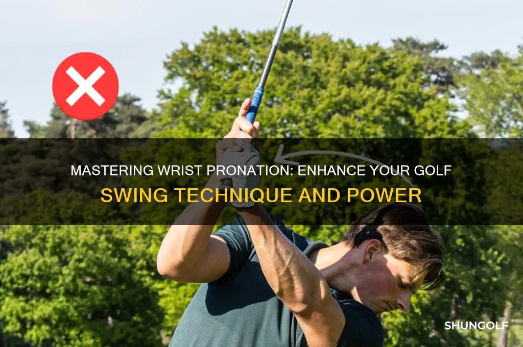 how to pronate the wrist in golf