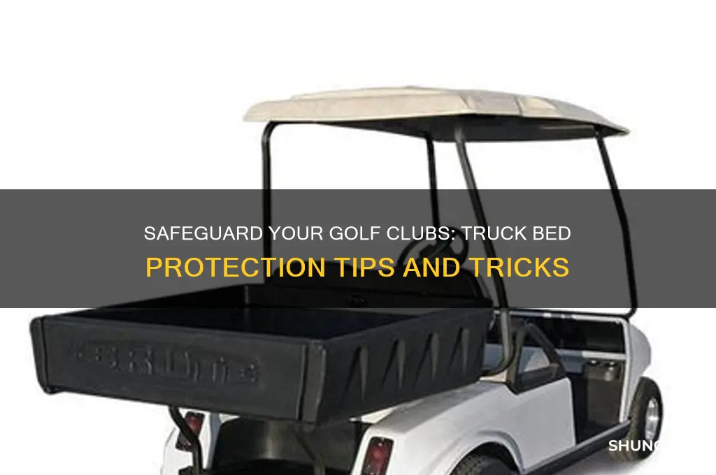 how to protect golf clubs in pickup truck bed