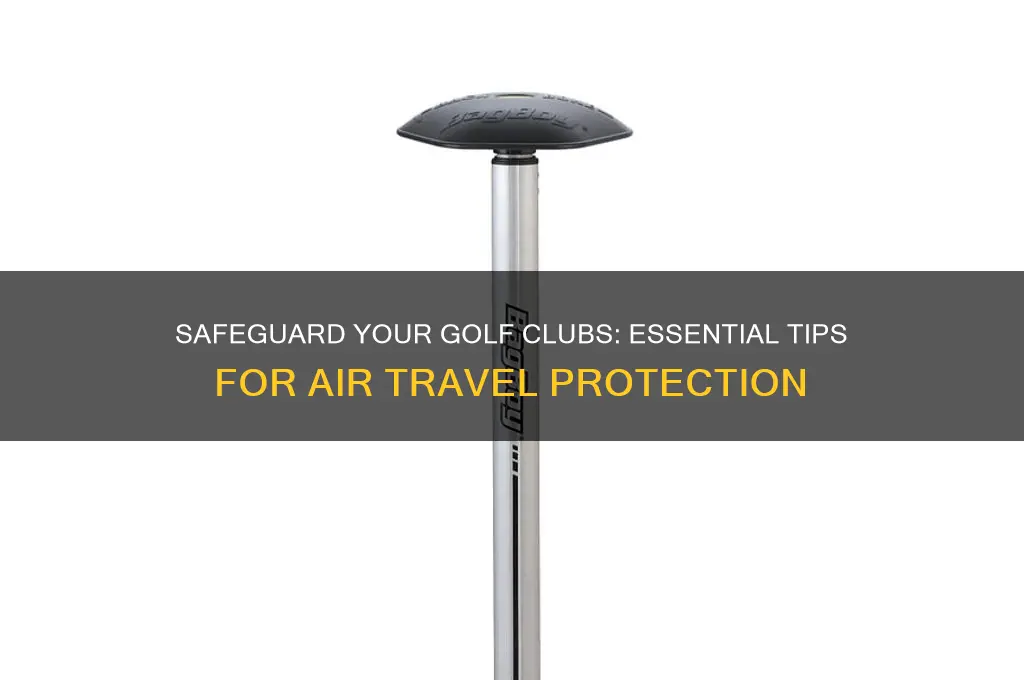 how to protect golf clubs when flying