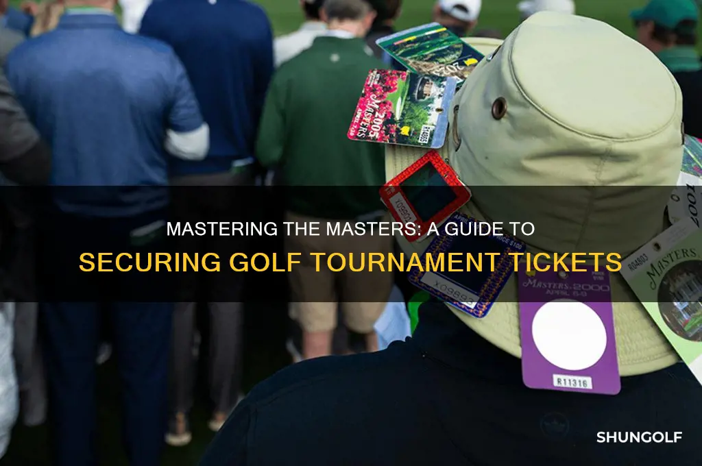 how to purchase tickets for the masters golf tourney