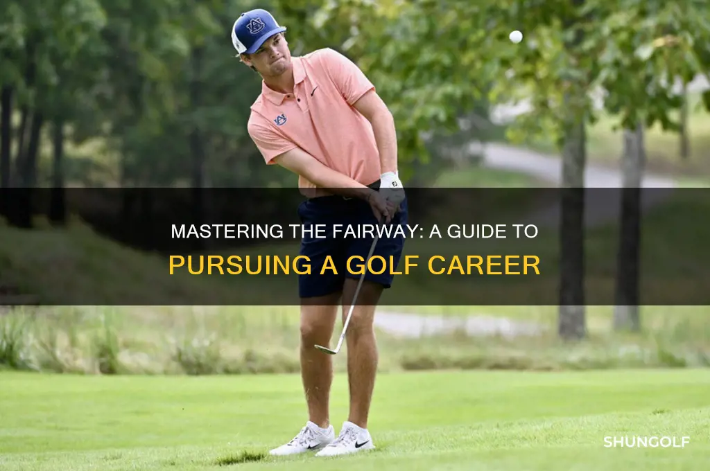 how to pursue a career in golf