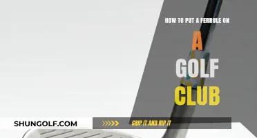 Mastering Golf Club Repair: A Step-by-Step Guide to Installing Ferrules