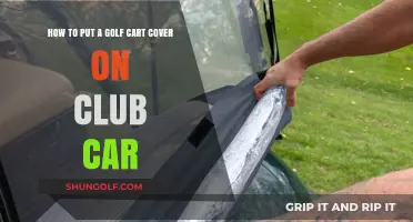 Easy Steps to Install a Golf Cart Cover on Your Club Car