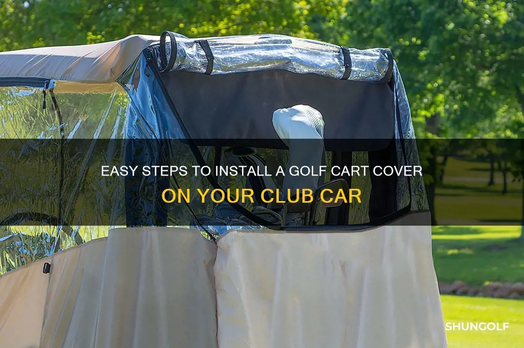 how to put a golf cart cover on club car