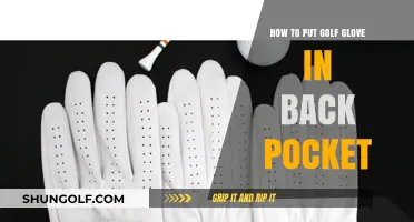 Mastering the Art: How to Put Your Golf Glove in Back Pocket