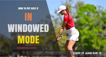 How to Easily Switch Golf It to Windowed Mode