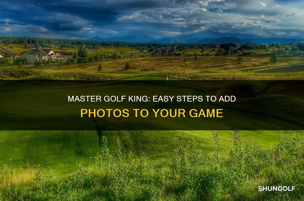 how to put photo on golf king