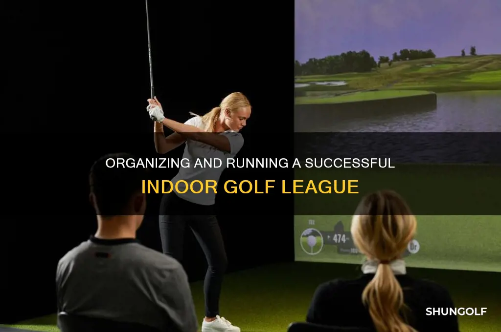 how to put together and run an indoor golf league