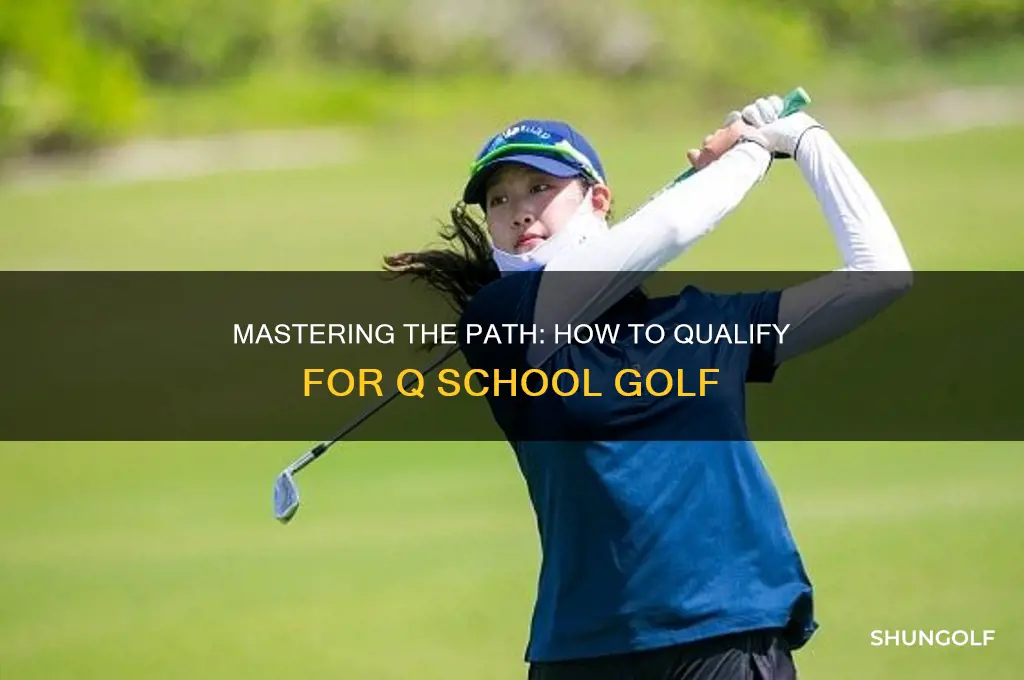 how to qualify for q school golf
