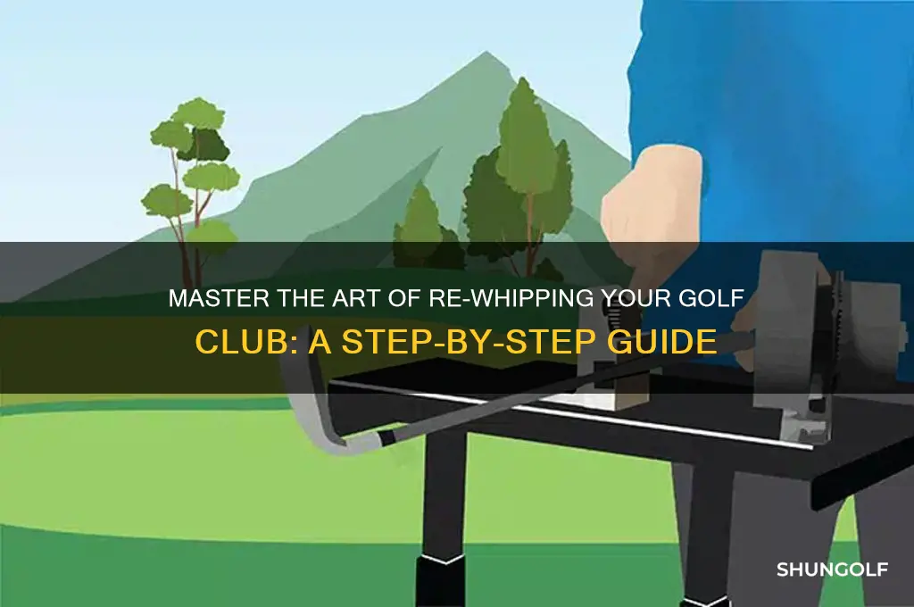 how to re-whip a golf club