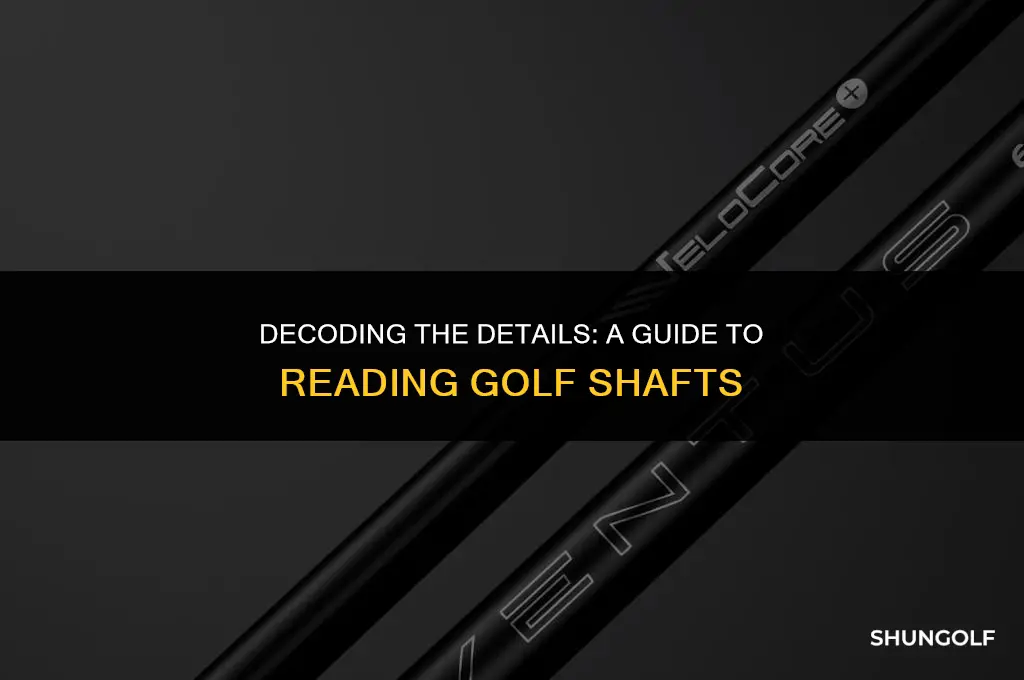 how to read golf shaft